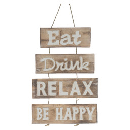 Panneau "Eat-Drink-Relax-Be Happy"