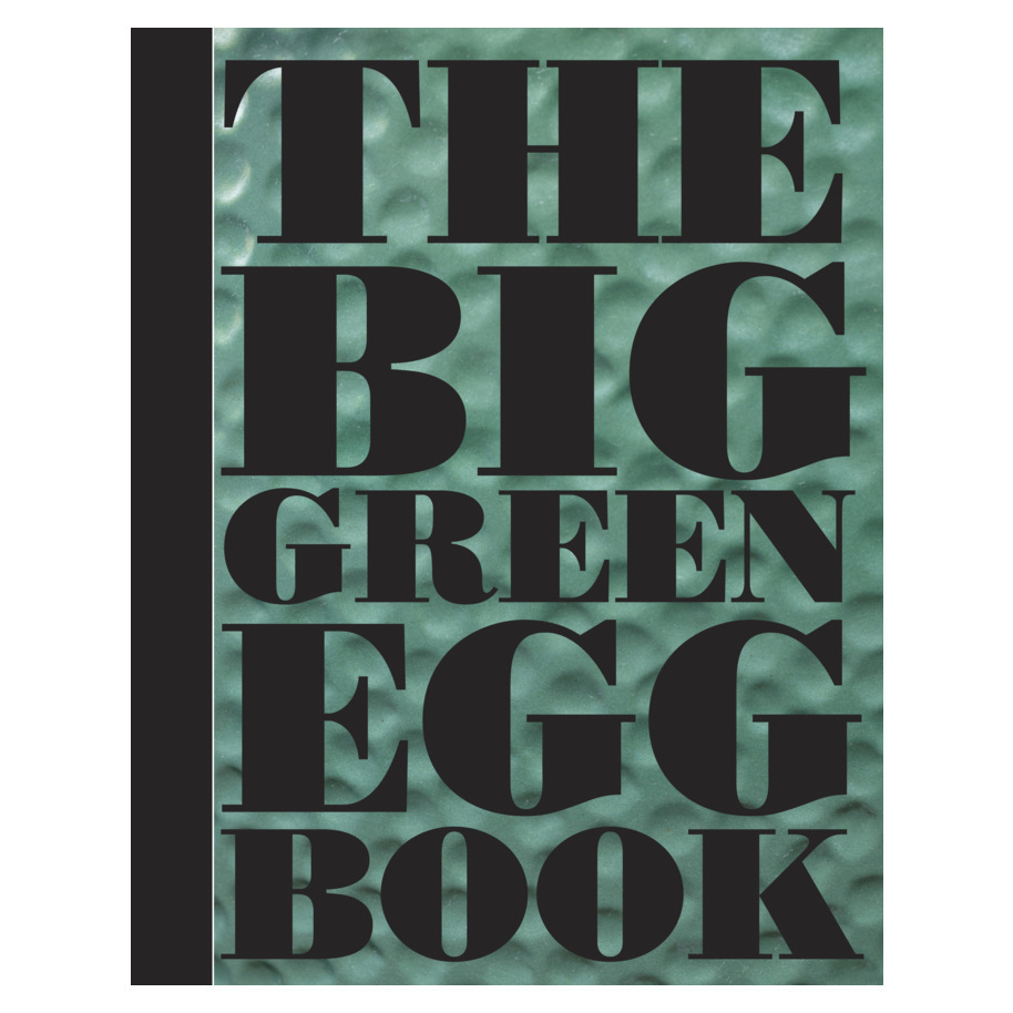 THE BIG GREEN EGG BOOK